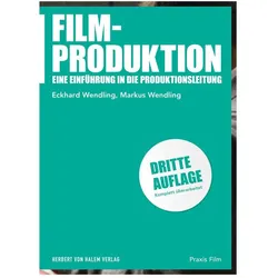 Wendling:Filmproduktion, Fachbücher von Eckhard Wendling, Markus Wendling
