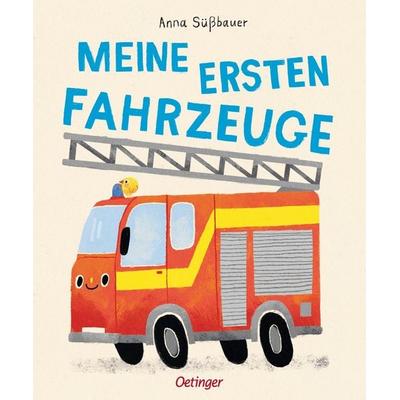 Meine ersten Fahrzeuge, Gebundene Ausgabe von Anna Süssbauer, Verlag Friedrich Oetinger GmbH, 978-3-7512-0471-2