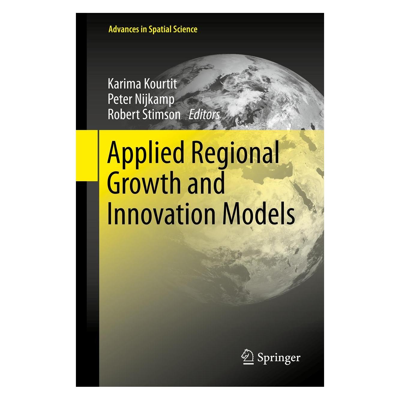 Springer Applied Regional Growth and Innovation (Englisch, Hardcover, Karima Kourtit, Peter Nijkamp, Robert Stimson) (9783642378188)