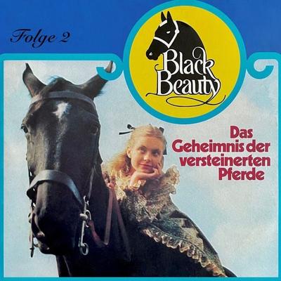 Das Geheimnis der versteinerten Pferde - Anna Sewell,Margarita Meister, Audio, 4260507171764