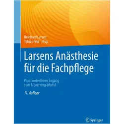 Larsens Anästhesie für die Fachpflege, Fachbücher von Reinhard Larsen, Tobias Fink
