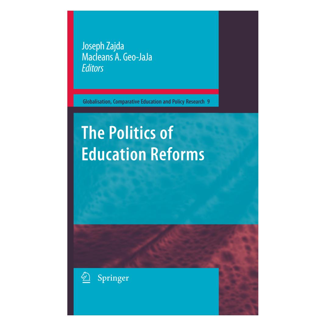 Springer The Politics of Education Reforms (Englisch, Softcover, Joseph Zajda, Macleans A. Geo-JaJa) (55486092)
