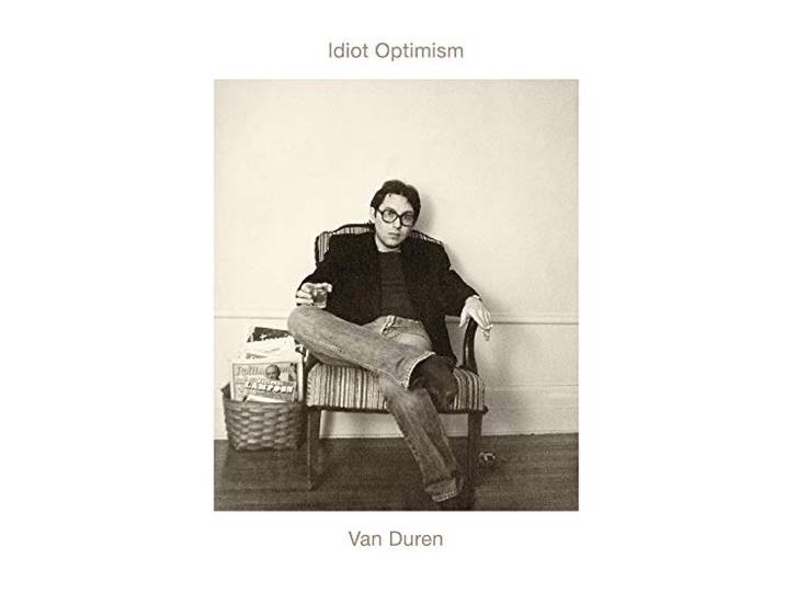Van Duren - Idiot Optimism