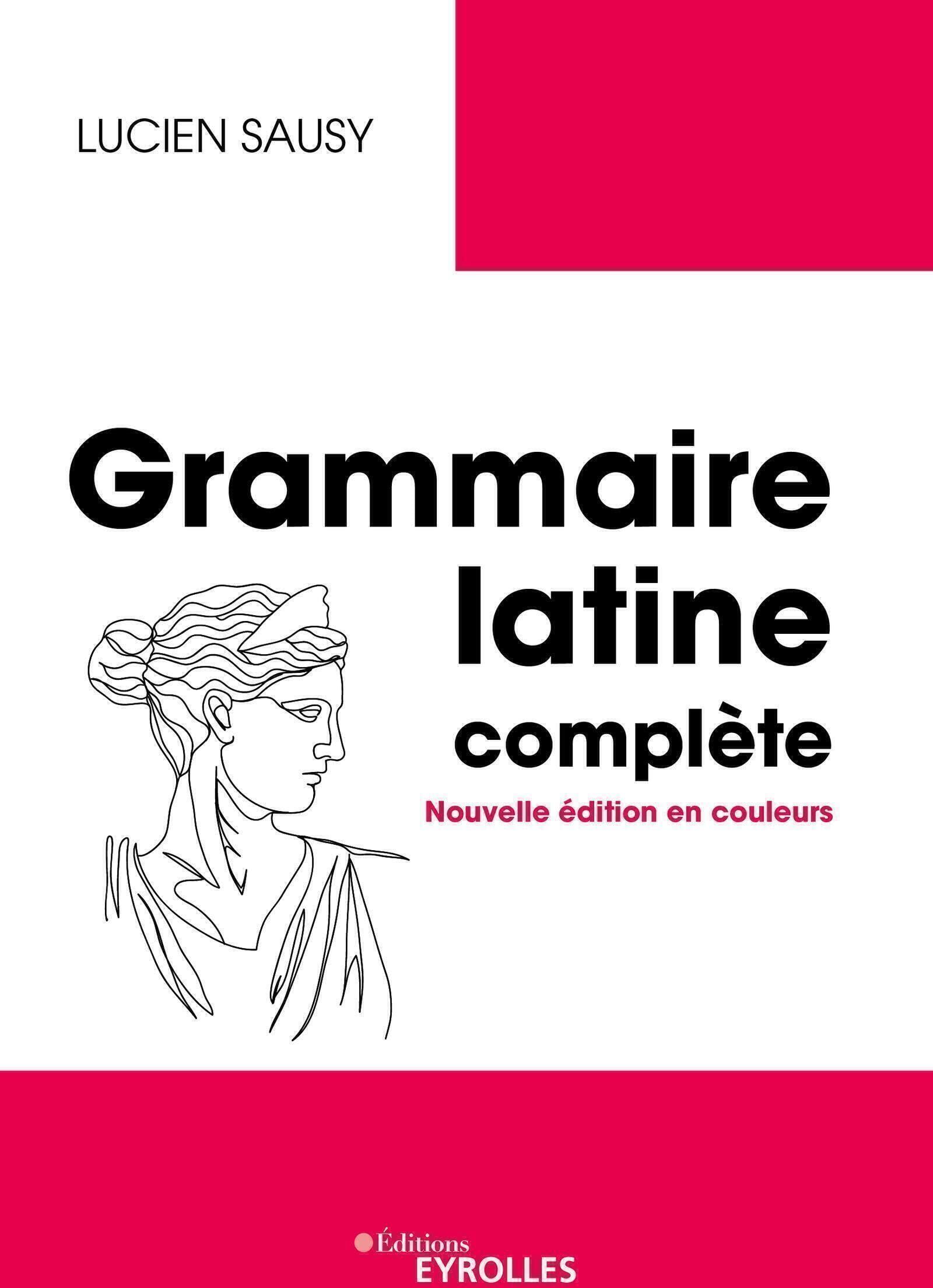 Lucien Sausy - Grammaire latine complète - Preis vom 11.10.2026 03:10:56 h