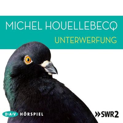 Unterwerfung - Michel Houellebecq, Audio, 4057664023582
