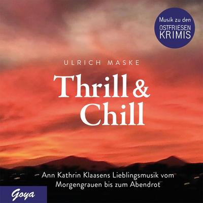 Thrill & Chill - Ulrich Maske, Audio, 4064066946326