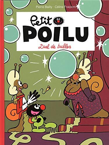 Petit Poilu. Vol. 23. Duel de bulles - Preis vom 09.10.2026 07:28:09 h