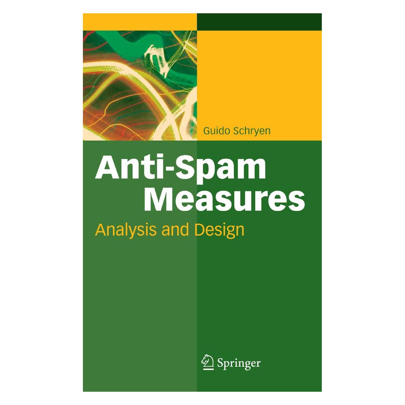 Springer Anti-Spam Measures (Englisch, Guido Schryen, 2007) (9783540717485)