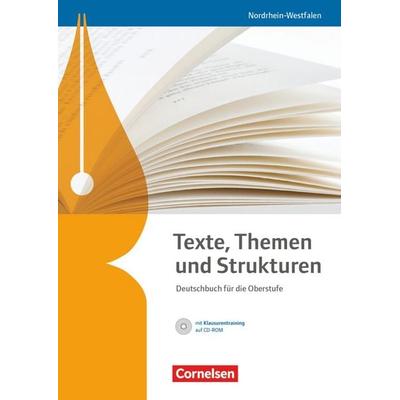 Texte, Themen und Strukturen - Nordrhein-Westfalen, Gebundene Ausgabe von Heinz Gierlich,Frank Schneider,Deborah Mohr,Hans-Joachim Cornelissen,Angela