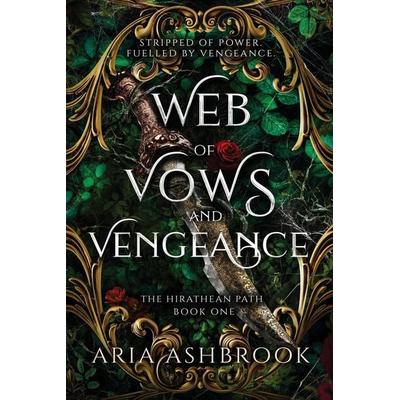 Web of Vows and Vengeance, Taschenbuch von Aria Ashbrook, Hellhound Press Limited, 978-1-916833-84-5