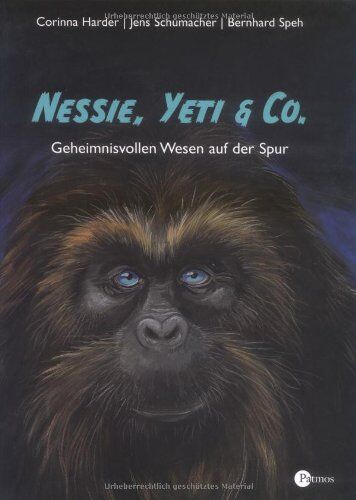 Corinna Harder - Nessie, Yeti & Co. Geheimnisvollen Wesen auf der Spur - Preis vom 18.10.2026 19:22:15 h