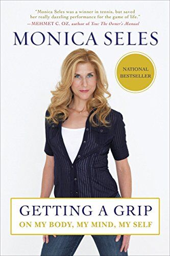 Monica Seles - Getting a Grip: On My Body, My Mind, My Self - Preis vom 30.09.2026 09:01:18 h