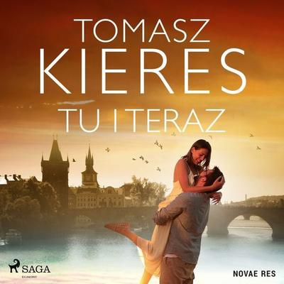 Tu i teraz - Tomasz Kieres, Audio, 9788728511015
