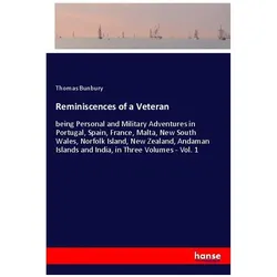 Reminiscences of a Veteran, Belletristik von Thomas Bunbury
