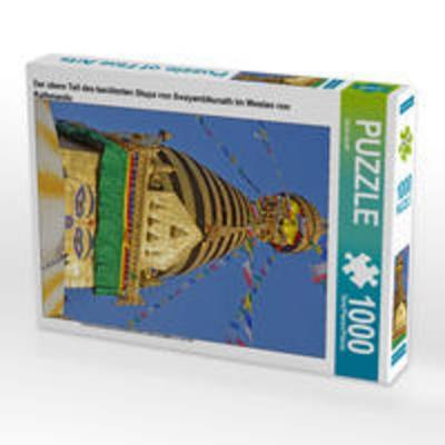 CALVENDO Puzzle Der obere Teil des berühmten Stupa von Swayambhunath im Westen von Kathmandu 1000 Teile Lege-Größe 48 x 64 cm Foto-Puzzle Bild von