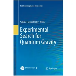 Experimental Search for Quantum Gravity, Fachbücher von Sabine Hossenfelder
