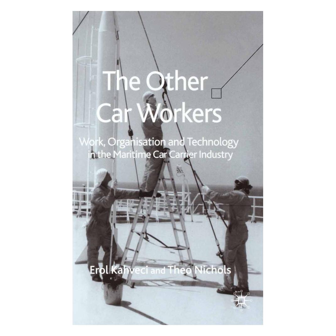 Springer The Other Car Workers (Englisch, Softcover, E. Kahveci, T. Nichols) (55806221)