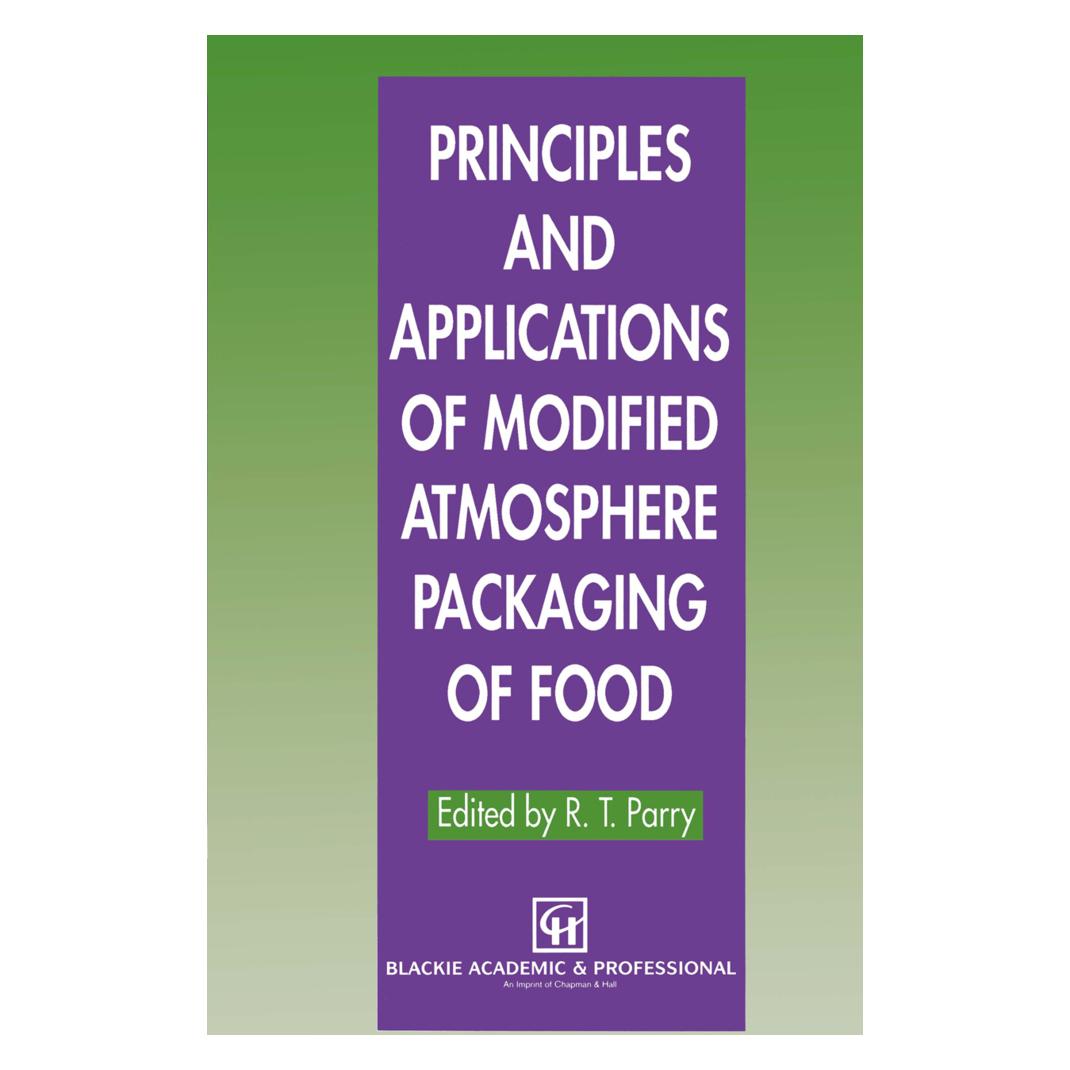 Springer Principles and Applications of Modified Atmosphere Packaging of Foods (Englisch, Softcover, R. T. Parry) (55519387)