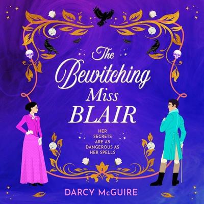 The Bewitching Miss Blair - Darcy McGuire, Audio, 9781806563043