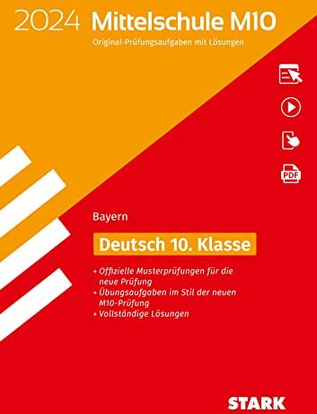 STARK Original-Prüfungen Mittelschule M10 2024 - Deutsch - Bayern - Preis vom 30.09.2026 22:30:23 h