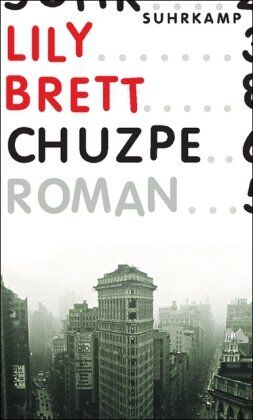 Lily Brett - Chuzpe: Roman - Preis vom 01.10.2026 17:08:56 h