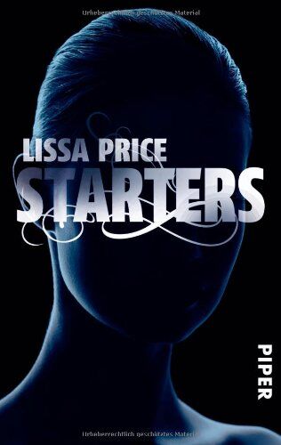 Lissa Price - Starters: Roman (Starters-Enders 1) - Preis vom 17.10.2026 19:25:27 h