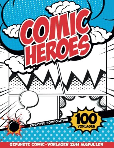Mein Comic - Comic Zeichnen Lernen Kinder Ab 10 Jahre: Kreative Geschichten Zu Schreiben Und Zu Zeichnen - Preis vom 10.10.2026 11:48:34 h