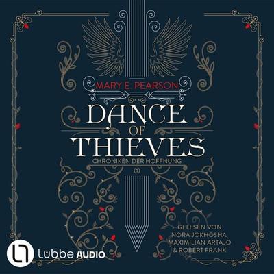 Dance of Thieves - Die Chroniken der Hoffnung, Teil 1 - Mary E. Pearson, Audio, 9783754017449