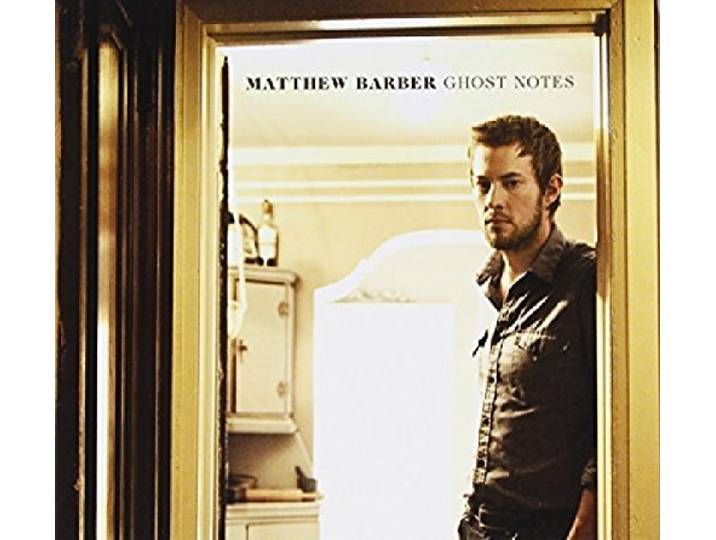 Matthew Barber - Ghost Notes