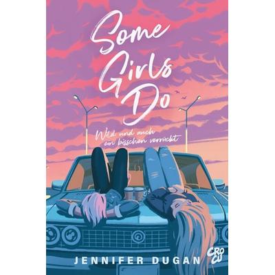 Some Girls do, Taschenbuch von Jennifer Dugan, Crocu, 978-3-9874308-5-5