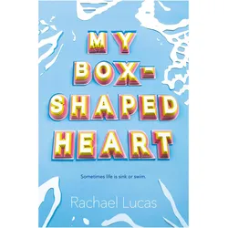 My Box-Shaped Heart, Kinderbücher von Rachael Lucas