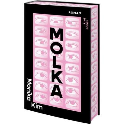 Molka, Gebundene Ausgabe von Monika Kim, Kiepenheuer & Witsch, 978-3-462-05520-7