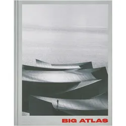 BIG Atlas, Fachbücher von Bjarke Ingels Group, Andri Snaer Magnason, Grima Joseph, Kent Martinussen