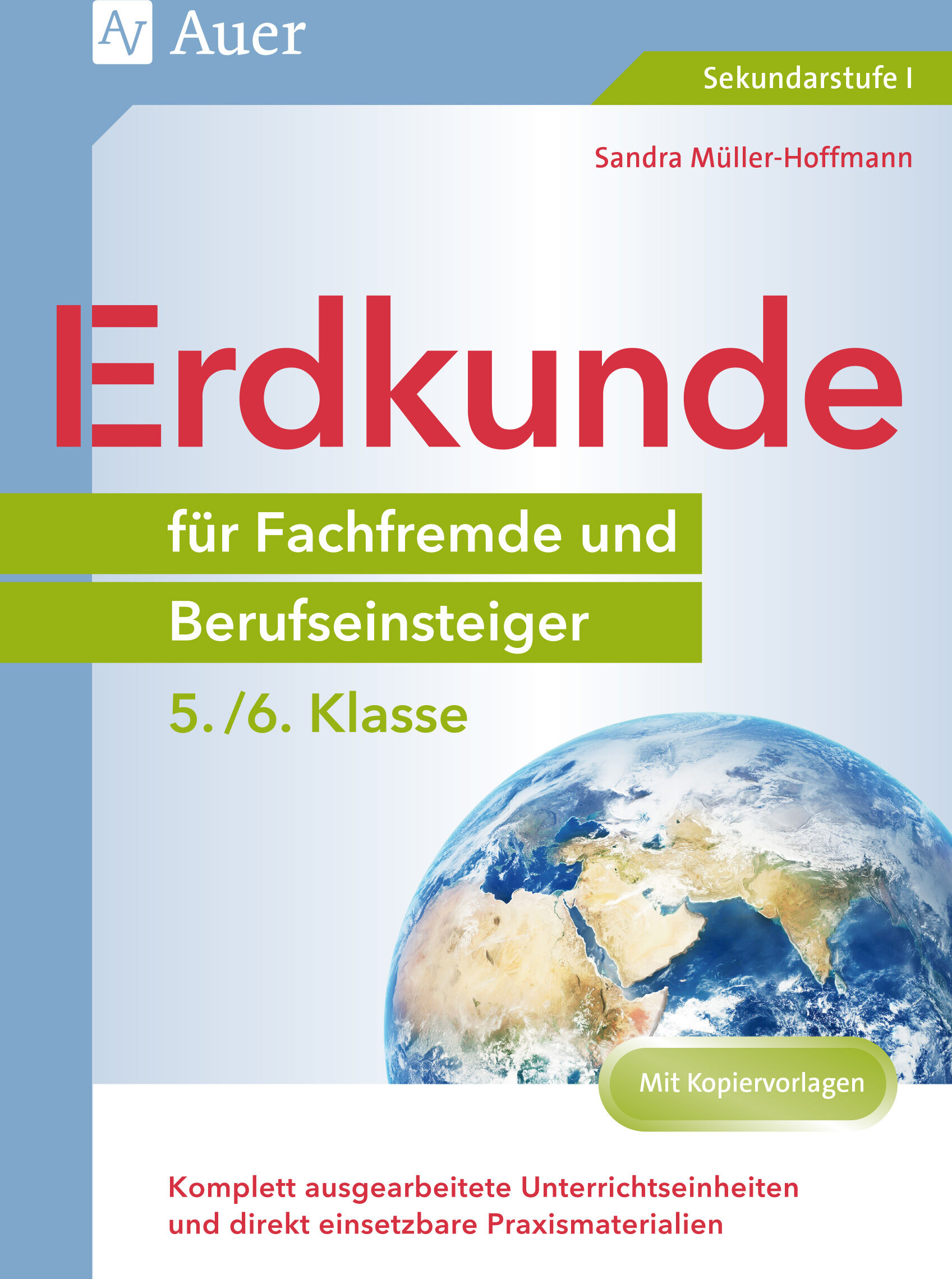 Auer Verlag Erdkunde für Fachfremde und Berufseinsteiger 5-6