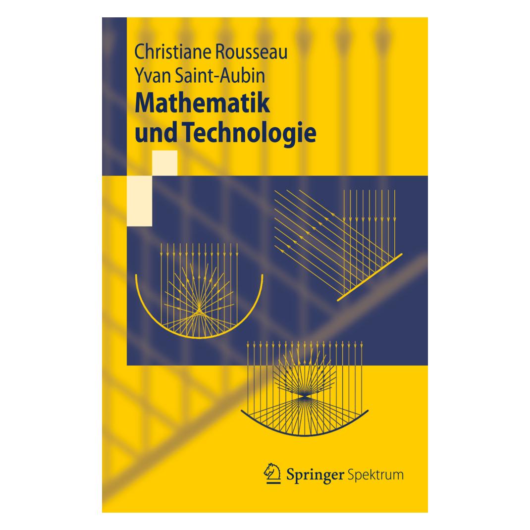 Springer Mathematik und Technologie (Deutsch, Softcover, Christiane Rousseau, Yvan Saint-Aubin) (7266400)
