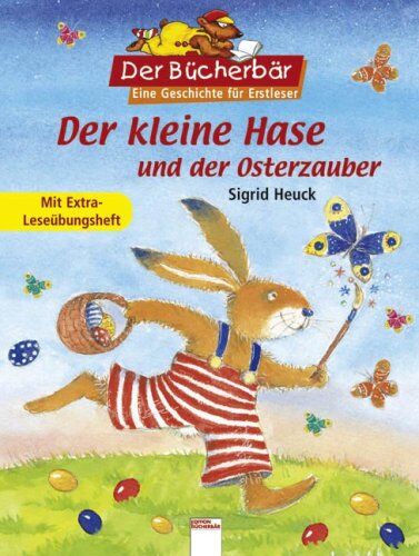 Sigrid Heuck - Der kleine Hase und der Osterzauber: Mit extra Leseübungsheft. Der Bücherbär: Eine Geschichte für Erstleser - Preis vom 18.10.2026 15:28:09 h