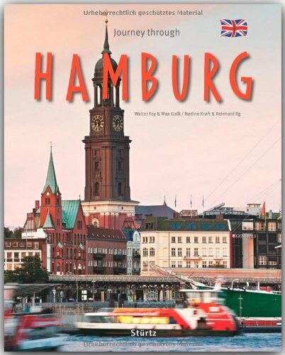 Reinhard Ilg - Journey through HAMBURG - Reise durch HAMBURG - Ein Bildband mit über 160 Bildern - STÜRTZ Verlag - Preis vom 10.10.2026 11:48:34 h