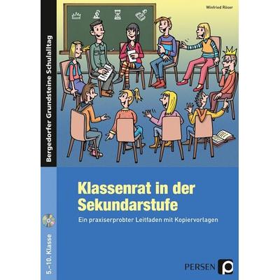 Klassenrat in der Sekundarstufe, Set von Winfried Röser, Persen Verlag in der AAP Lehrerwelt GmbH, 978-3-403-20165-6
