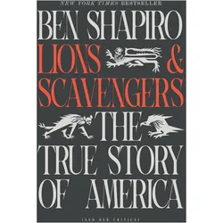 Lions and Scavengers, Sachbücher von Ben Shapiro