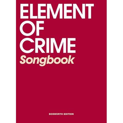 Element of Crime Songbook -
