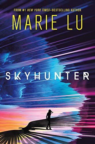 Marie Lu - Skyhunter (Skyhunter Duology, Band 1) - Preis vom 10.10.2026 11:48:34 h