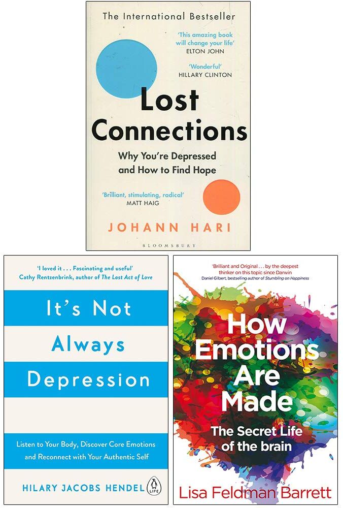 MACMILLAN/Bloomsbury/Penguin Lost Connections, It's Not Always Depression, How Emotions Are Made The Secret Life of the Brain 3 Books Collection Set