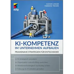KI-Kompetenz im Unternehmen, Fachbücher von Fabienne Tressin, Oumar Langer