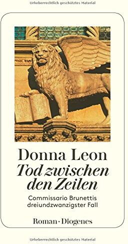 Donna Leon - Tod zwischen den Zeilen: Commissario Brunettis dreiundzwanzigster Fall (detebe) - Preis vom 06.10.2026 07:26:00 h