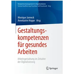 Gestaltungskompetenzen für gesundes Arbeiten, Fachbücher von Annekatrin Hoppe, Monique Janneck