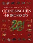 Lori Reid - Das große Buch des chinesischen Horoskops - Preis vom 18.10.2026 15:28:09 h