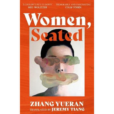 Women, Seated, Taschenbuch von Zhang Yueran, Hodder & Stoughton, 978-1-399-75643-3