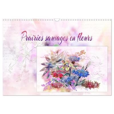 Prairies sauvages en fleurs (Calendrier mural 2026 DIN A3 vertical), CALVENDO calendrier mensuel
