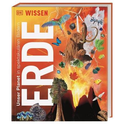 DK Wissen. Erde, Gebundene Ausgabe von , DK Verlag Dorling Kindersley, 978-3-8310-4665-2