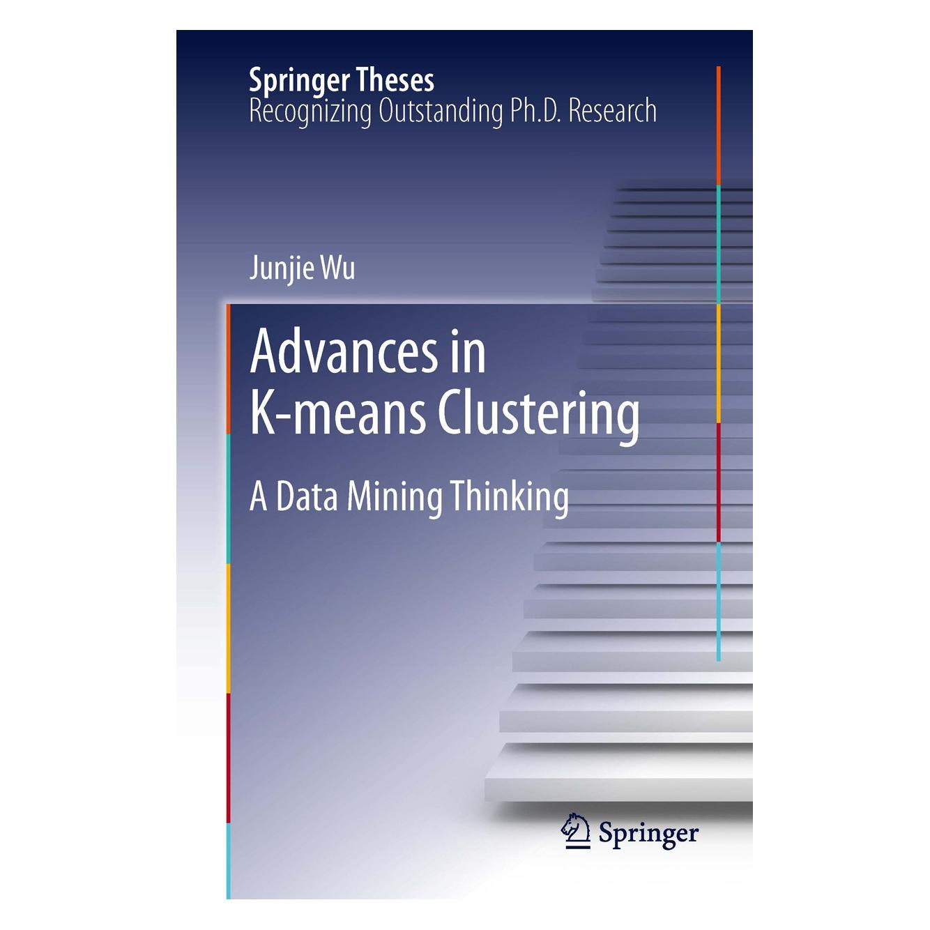 Springer Wu:Advances in K-means Clustering (9783642298066)